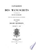 Catalogue des manuscrits de la Bibliothèque royale des Ducs de Bourgogne: Résumé historique. Inventaire 1-18000