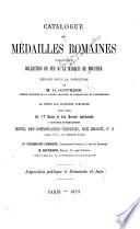 Catalogue des médailles romaines composant la collection de feu M. le Marquis de Moustier
