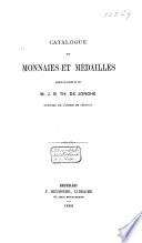 Catalogue des monnaies et médailles formant le cabinet de feu J. B. Th. de Jonghe