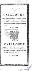 Catalogue des oignons de fleur, graines, pattes et griffes de renoncules, plantes vivaces que tiennent les sieurs Detuque et Ce à Gênes. Catalogue of flower-onions, seeds, etc. of Ranunculus and vivacious plants, to be had at MM. Detuque and Ce at Genoa