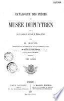 Catalogue des pièces du Musée Dupuytren