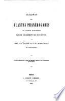 Catalogue des plantes phanéro games qui croissent spontanémentdans le département des Deux-Sèvres