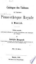 Catalogue des tableaux de la nouvelle Pinacothèque royale á Munich