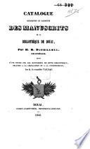 Catalogue descriptif et raisonné des manuscrits de la bibliothèque de Douai