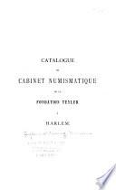 Catalogue du cabinet numismatique de la Fondation Teyler à Harlem