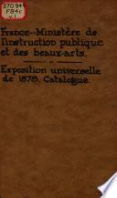 Catalogue du Ministère de l'Instruction publique des cultes et des beaux-arts