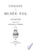 Catalogue du Musée Fol