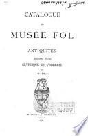 Catalogue du Musée Fol