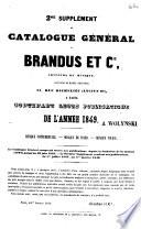 Catalogue général Brandus et c. éditeurs de musique, successeurs de Maurice Schlesinger. Supplement 2. contenant leurs pubblications de l'année 1849