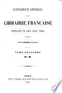 Catalogue général de la librairie française: 1840-1865