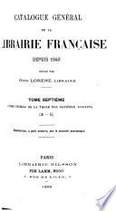 Catalogue général de la librairie française: 1840-1875. Table des matières