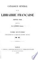 Catalogue général de la librairie française: 1840-1875. Table des matières