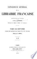 Catalogue général de la librairie française: 1891-1899. Table des matières