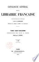 Catalogue général de la librairie française: 1906-1909, auteurs : I-Z