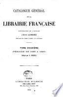 Catalogue général de la librairie française