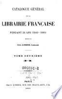 Catalogue général de la librairie française