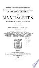 Catalogue général des manuscrits des bibliothèques publiques de France. Départements