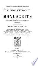 Catalogue général des manuscrits des bibliothèques publiques de France. Départements