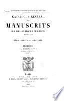 Catalogue général des manuscrits des bibliothèques publiques de France