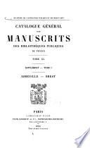 Catalogue général des manuscrits des bibliothèques publiques de France