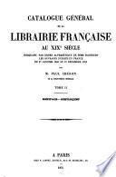 Catalogue générale de la Librairie Française au XIXe siècle
