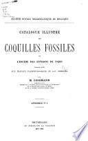 Catalogue illustré des coquilles fossiles de l'eocène des environs de Paris ...