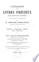 Catalogue illustré des livres précieux manuscrits et imprimés faisant partie de la bibliothèque de Ambroise Firmin-Didot