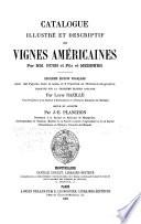 Catalogue illustré et descriptif des vignes américaines