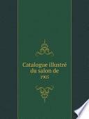 Catalogue illustr? du salon de