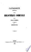 Catalogue méthodique de la bibliothèque communale de la ville d'Amiens