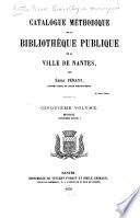 Catalogue méthodique de la Bibliothèque Publique de la Ville de Nantes