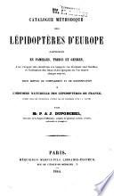 Catalogue méthodique des lépidoptères d'Europe distribués en familles, tribus et genres