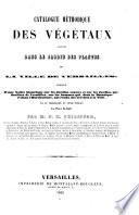 Catalogue méthodique des végétaux cultivés dans le Jardin des plantes de la ville de Versailles