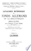 Catalogue méthodique du fonds allemand de la bibliothèque