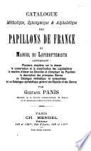 Catalogue méthodique, synonymique & alphabétique des papillons de France