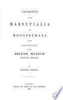 Catalogue of the Marsupialia and Monotremata in the Collection of the British Museum (Natural History)