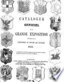 Catalogue officiel de la grande exposition des produits de l'industrie de toutes les nations, 1851