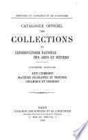Catalogue officiel des collections du Conservatoire national des arts et métiers. ...