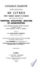 Catalogue raisonné d'une collection de livres