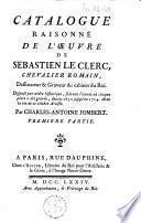 Catalogue raisonné de l'oeuvre de Sébastien le Clerc, chevalier romain
