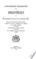 Catalogue raisonné de la bibliothèque de M. Lambertus Vincentius Ledeboer