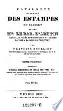 Catalogue Raisonné Des Estampes Du Cabinet De Feu Mr. Le Bar. D'Aretin
