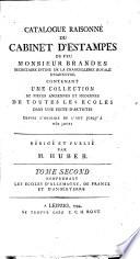 Catalogue raisonne du Cabinet d'estampes de feu Monsieur Brandes (etc.)