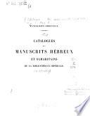 Catalogues des manuscrits hébreux et samaritains de la Bibliothèque impériale