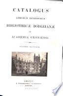 Catalogus Librorum Impressorum Bibliothecae Bodleianae in Academia Oxoniensi B. Bandinel