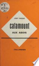 Catamount aux abois