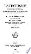 Catéchisme dogmatique et moral, Ouvrage utile aux peuples, aux enfants et à ceux qui sont chargés de les instruire