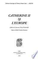 Catherine II & l'Europe