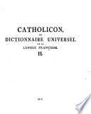 Catholicon ou Dictionnaire universel de la Langue Françoise