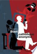 Catholique anonyme